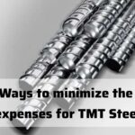 Ways to minimize the expenses for TMT steel