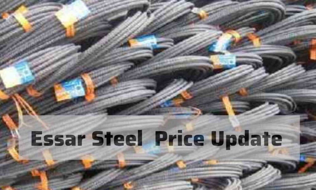 Essar Steel Price Update