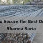 How to Secure the Best Deal of Sharma Saria