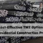 Cost-Effective TMT Options for Residential Construction Projects