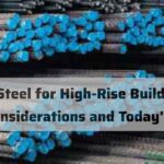 TMT Steel for High-Rise Buildings: Cost Considerations and Today’s Rates