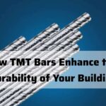 How TMT Bars Enhance the Durability of Your Building