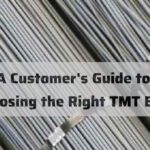 A Customer’s Guide to Choosing the Right TMT Bars