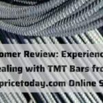 Customer Review: Experience Dealing with TMT Bars from the tmtpricetoday.com Online Store