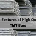 The Top 5 Features of High-Quality TMT Bars